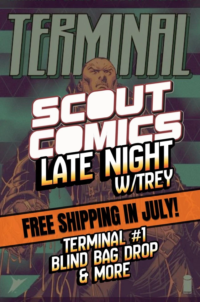TERMINAL #1 Blind Bag Drop, New Releases & MORE!  - Live @ Scout HQ w/Trey