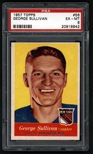 1957-58 Topps Hockey #56 George Sullivan PSA 6 EX-NM New York Rangers