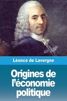 Origines De L'éConomie Politique LéOnce De Lavergne Taschenbuch FranzöSisch 2023