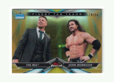 2020 Topps Finest WWE Finest Tag Teams #TT-9 Miz, Morrison GOLD REFRACTOR #'d/50