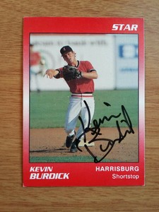 KEVIN BURDICK 1989 STAR HARRISBURG SENATORS AUTOGRAPHED ROOKIE BASEBALL