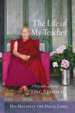 The Life of My Teacher: A Biography of Kyabj Ling Rinpoch - Hardcover - GOOD