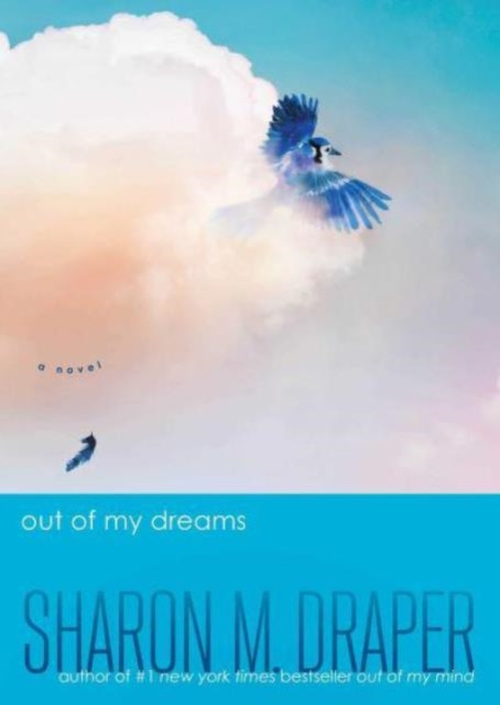 Out of My Dreams by Sharon M. Draper (Paperback Book)