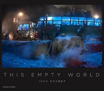 Nick Brandt: This Empty World by Nick Brandt (Hardcover, 2019)