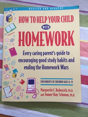 How to Help Your Child with Homework: Every Ca by Schumm, Jeanne Shay 1575420066