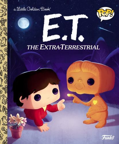 E. T. the Extra-Terrestrial (Funko Pop!) by Arie Kaplan (2022, Picture Book)