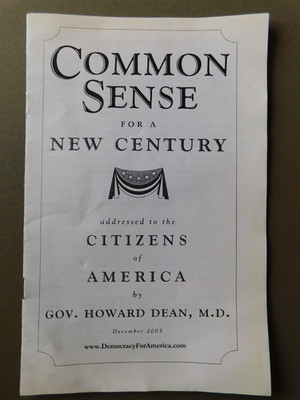 Common Sense for a New Century - Gov Howard Dean - Dec 2003 booklet