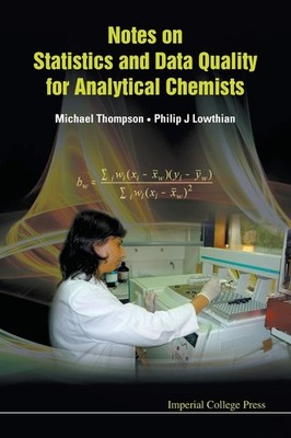 Notes On Statistics And Data Quality For Analytical Chemists,Tho