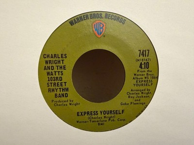  clip  CHARLES WRIGHT AND WATTS 103RD STREET BAND EXPRESS YOURSELF FUNK 45'
