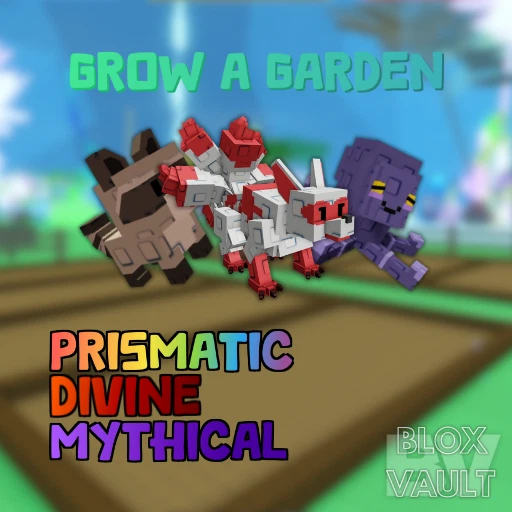 GROW A GARDEN 🍓 Grow Garden Sheckles | 🐾 Prismatic Divine Mythical Companions
