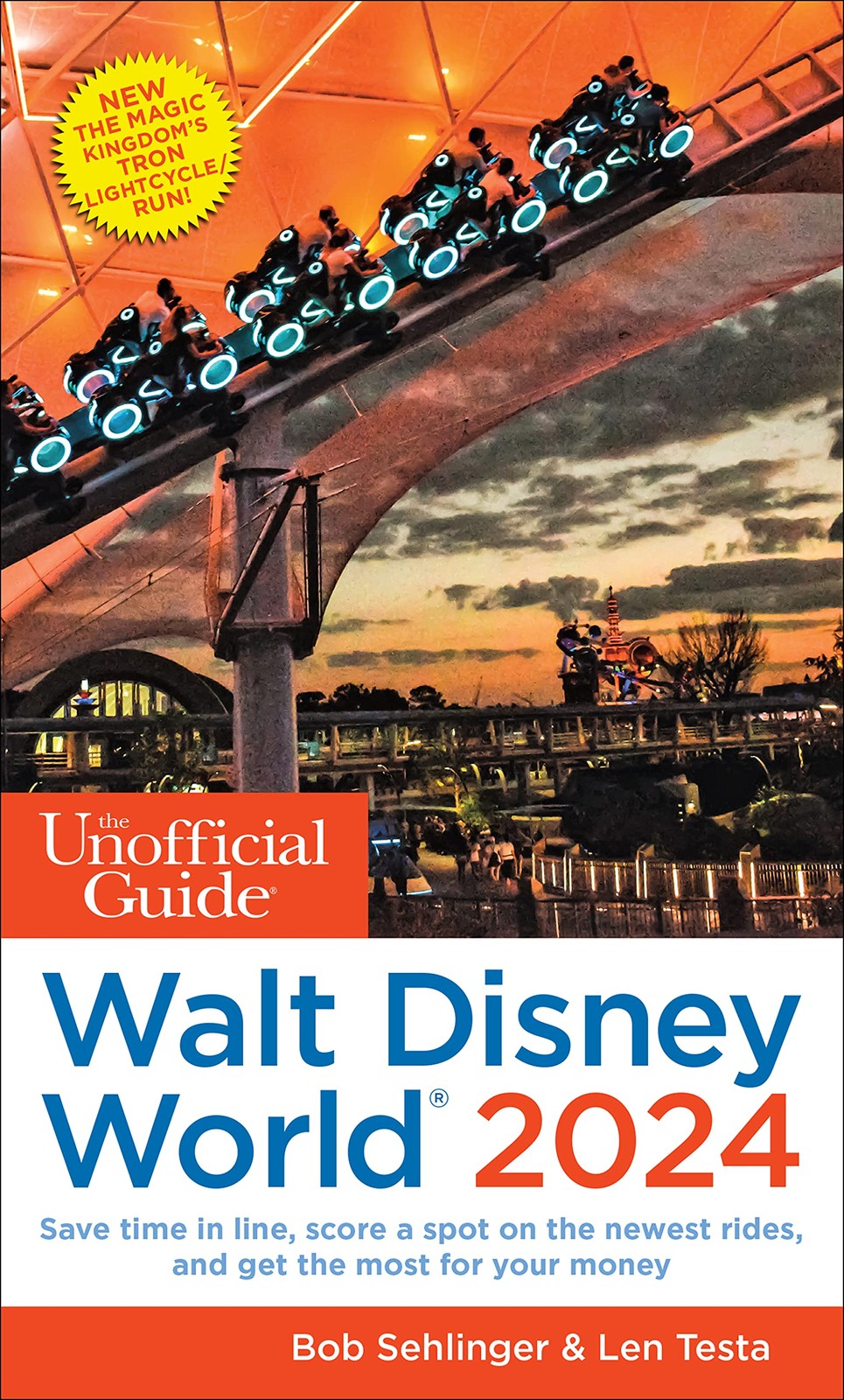 The Unofficial Guide to Walt Disney World 2024 (Unofficial Guide