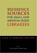 Reference Sources for Small and Medium-Sized Libraries Paperback