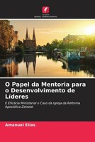 Amanuel Elias | O Papel Da Mentoria Para O Desenvolvimento De LíDeres | Buch