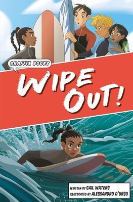Wipe Out! by Gail Waters, Alessandro Durso - 9781848869684