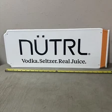 Nutrl Vodka Seltzer Real Juice Aluminum Sign Orange Top Tin Tacker Bar Ad 24x9”