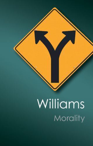 Morality An Introduction to Ethics Williams Paperback Cambridge University Press