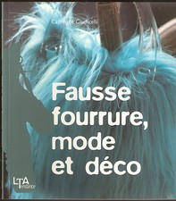 LIVRE CATALOGUE TISSU COUTURE FOURRURE  DÉCORATION ACCESSOIRES MODE 