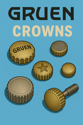 GRUEN - Vintage Watch - Signed Crowns - Gold, Silver & Pink Colors -U-Pick- WB4