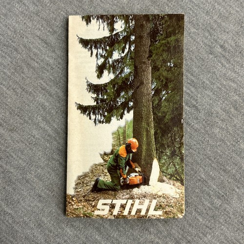Vintage 1987 Stihl Brochure Pamphlet Chainsaws Trimmer sAugers Cutquiks