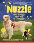 Nuzzle: Love Between a Boy and His Service Dog by Donnie Kanter Winokur (Paperback / softback, 2011)