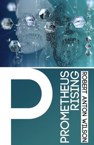 Robert Anton Wilson Prometheus Rising (Tascabile)