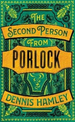 Dennis Hamley The Second Person from Porlock (Taschenbuch)