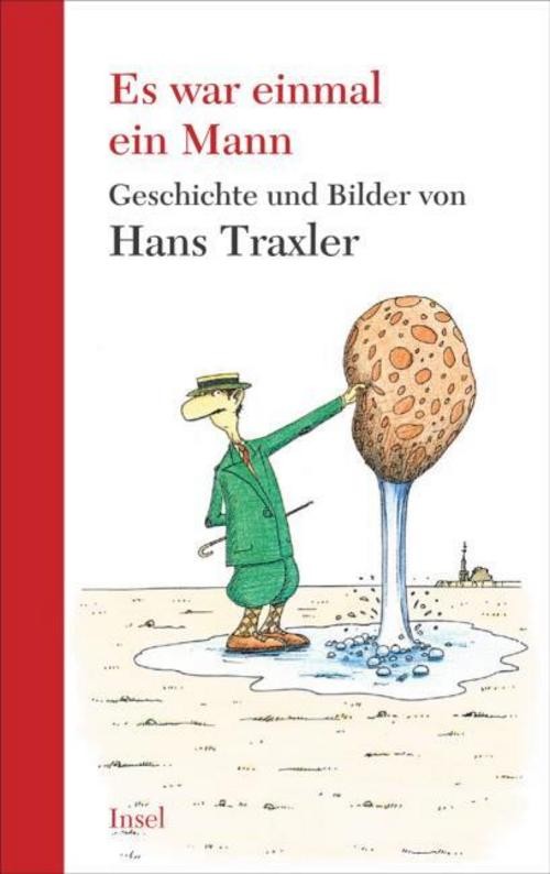 Es War Einmal Ein Mann. Traxler, Hans Geschenkbücher, Alben, Immerw. Kalender, Postkartenbücher - Bild 2
