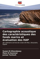 Cartographie Acoustique Des CaractéRistiques Des Fonds Marins Et éValuation...