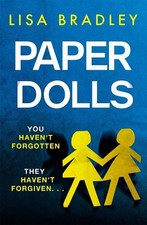 Paper Dolls: A gripping new psychological thriller with killer twists by Lisa Br