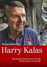 Remembering Harry Kalas by Rich Wolfe: Used