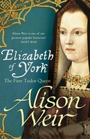 Elizabeth Of York The First Tudor Queen Alison Weir Taschenbuch Englisch 2014