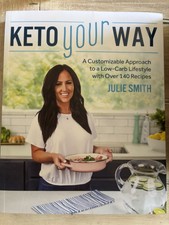 Keto Your Way Julie Smith