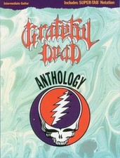 Grateful Dead -- Anthology : Intermediate Guitar/TAB by Grateful Dead