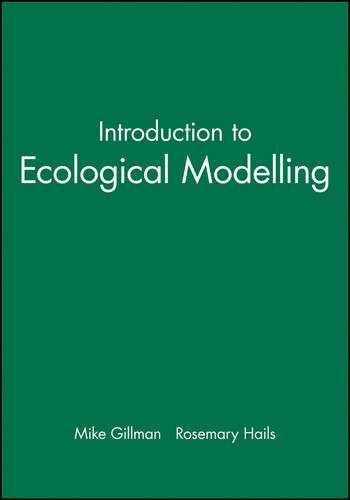 Introduction to Ecological Modelling Gillman Paperback Wiley–Blackwell
