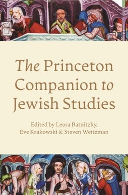 PRINCETON COMPANION TO JEWISH STUDIES by BATNITZKY, LEORA Hardback Self Help