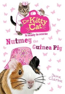 Nutmeg the Guinea Pig (Dr KittyCat is ready to rescue)  ... | Buch | Zustand gut