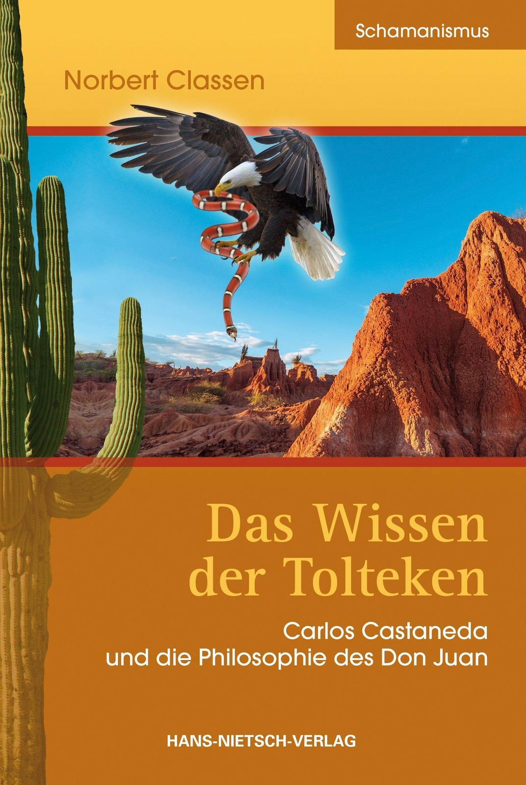 Thumbnail - Das Wissen Der Tolteken, Norbert Classen