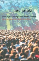 Mass Hysteria Critical Psychology And Media Studies Lisa Blackman (U. A.) Buch