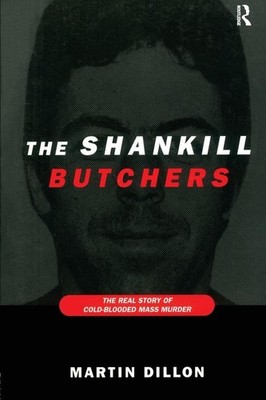 The Shankill Butchers | Martin Dillon | englisch