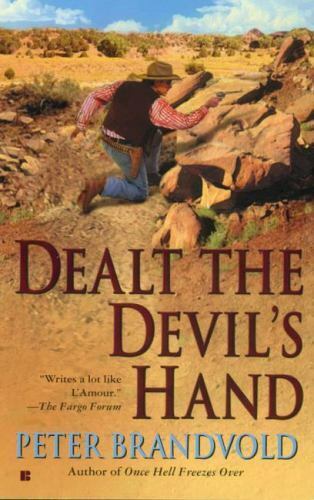 Dealt the Devil's Hand von Brandvold, Peter - Bild 1 von 1