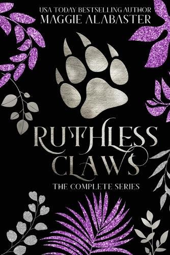 Maggie Alabaster Ruthless Claws Complete Collection (Tascabile)