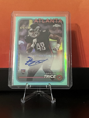 2024 Topps Chrome BRALEN TRICE RA-BTR Auto Teal Pulsar /199 AU, RC