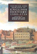 Sources and Debates in English History, 1485 - 1714 - Paperback - GOOD