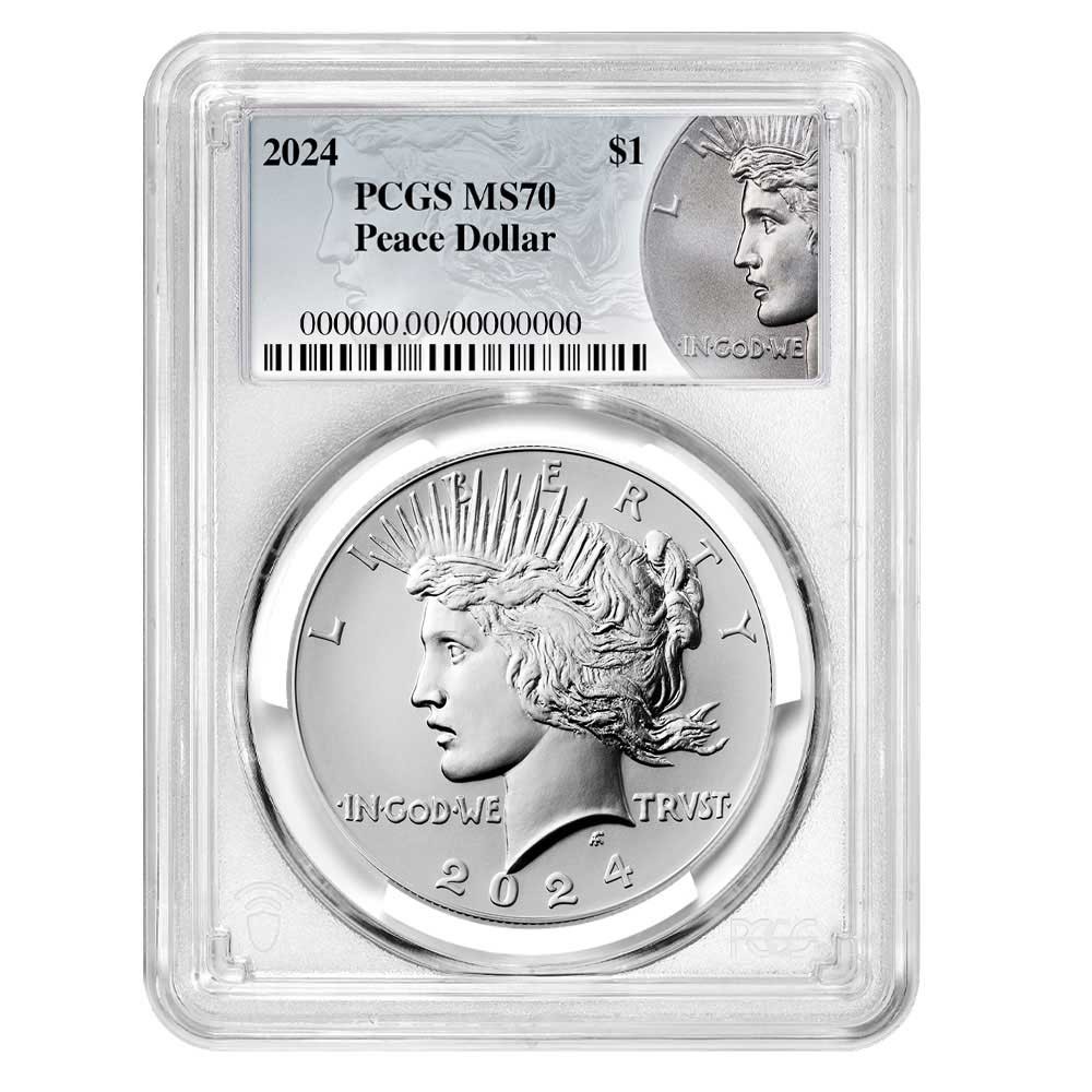 2024 $1 Peace Silver Dollar PCGS MS70 Peace Label