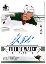 2014-15 Upper Deck SP Authentic Future Watch Auto CHRISTIAN FOLIN 276 #/999 Wild
