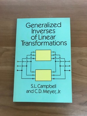 1991 Generalized Inverses of Linear Transformations Paperback Book