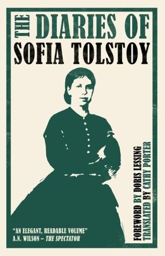 Sofia Tolstoy The Diaries of Sofia Tolstoy (Tascabile)