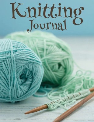 Knitting Journal | Speedy Publishing Llc | Englisch | Taschenbuch | 2015