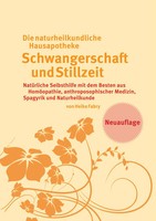 Die Naturheilkundliche Hausapotheke Schwangerschaft Und Stillzeit Heike Fabry