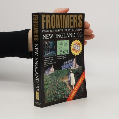 Frommer's Comprehensive Travel Guide New England '95  |  George McDonald